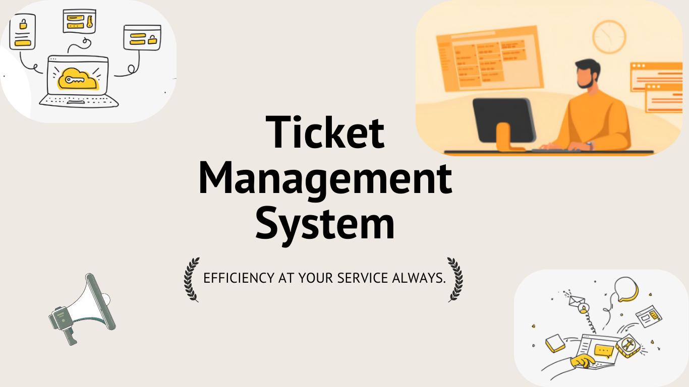 Ticket Management System